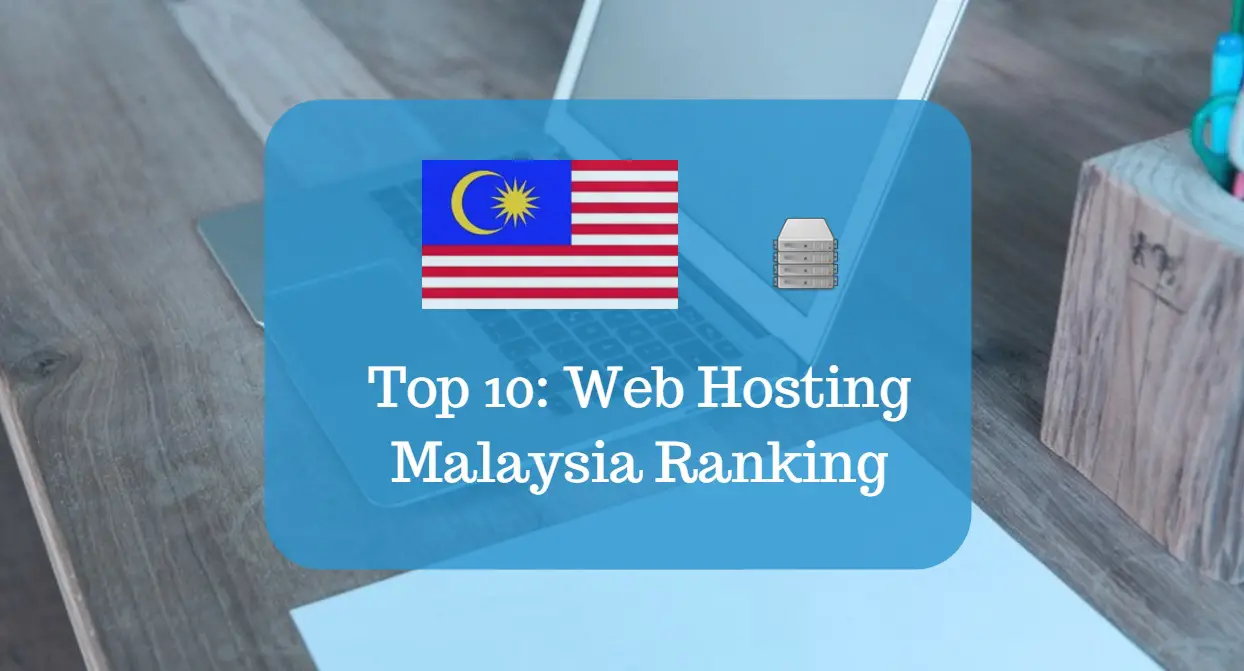 Web Hosting Malaysia Ranking