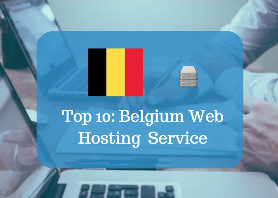 Belgium Web Hosting & Web Hosting Services In Belgium 