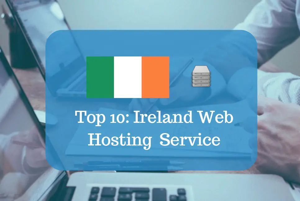 Ireland Web Hosting & Web Hosting Services In Ireland