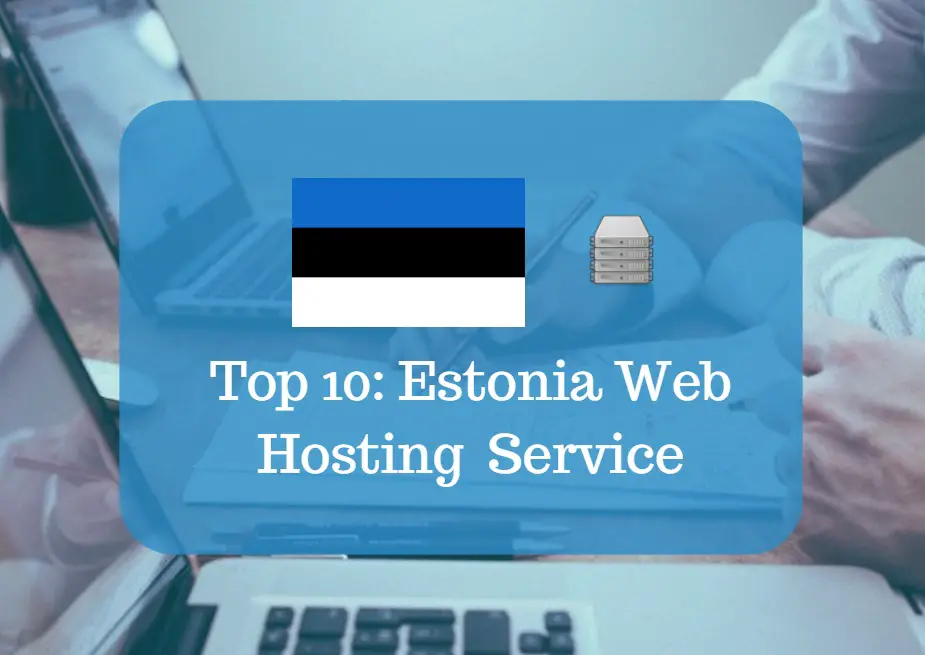 Estonia Web Hosting & Web Hosting Services In Estonia.