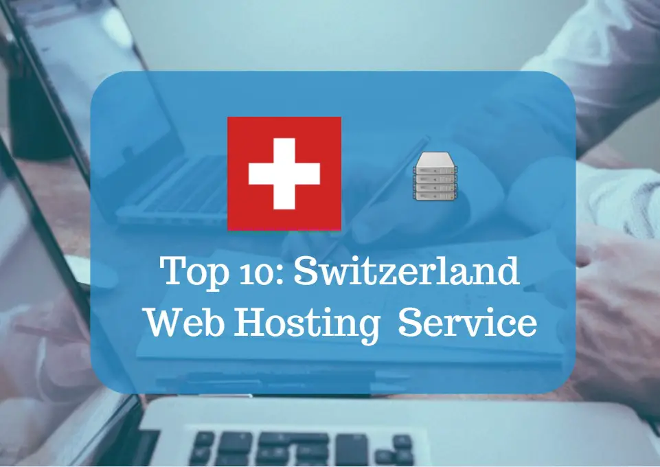 Switzerland Web Hosting & Web Hosting Services In Switzerland