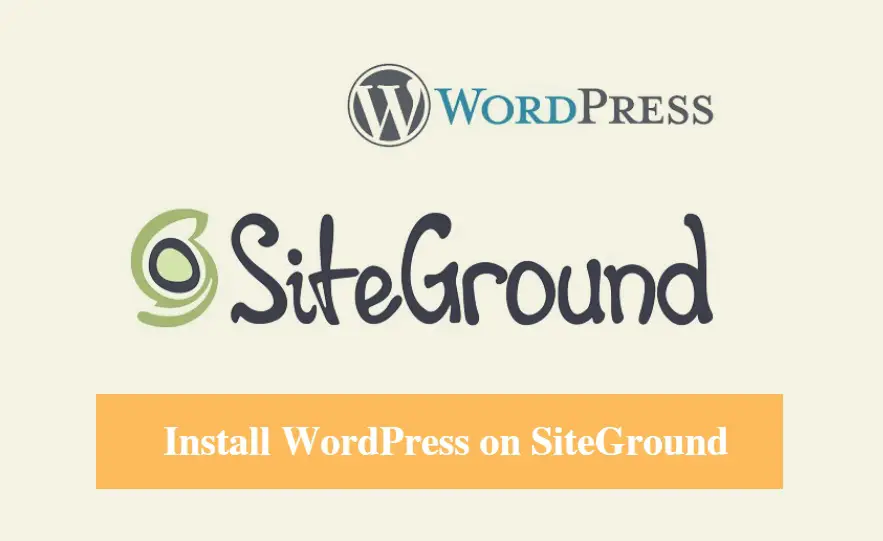 Install WordPress on SiteGround