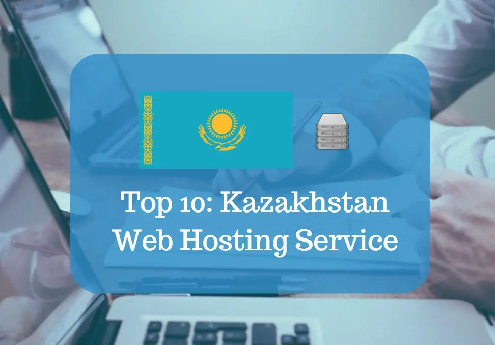 Kazakhstan Web Hosting & Web Hosting Services In Kazakhstan