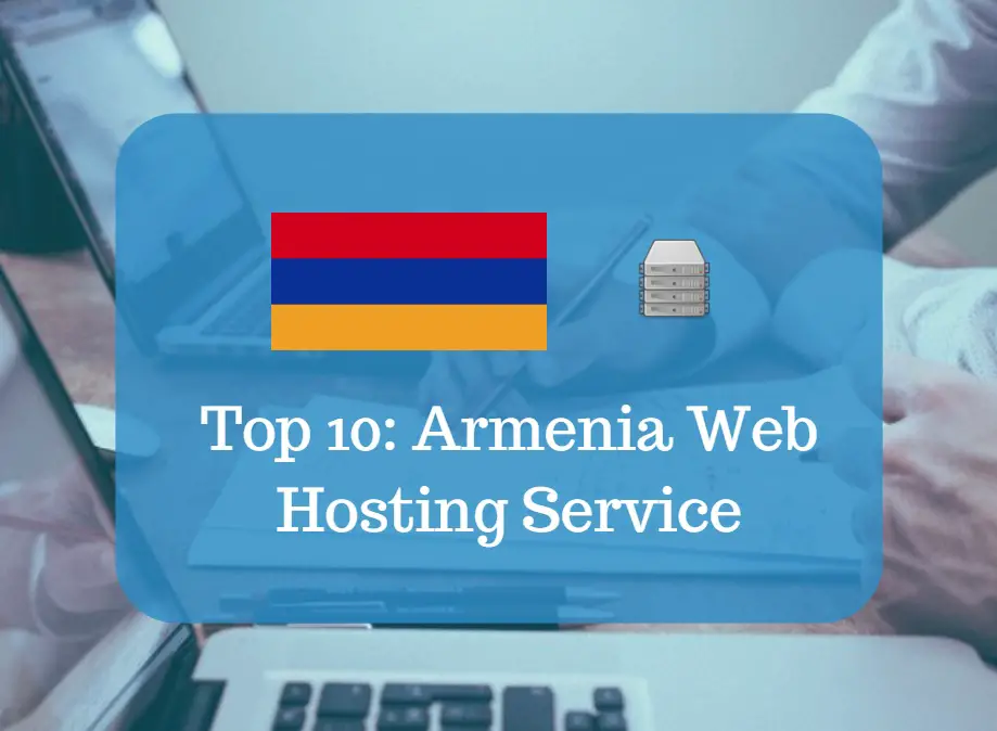 Armenia Web Hosting & Web Hosting Services In Armenia