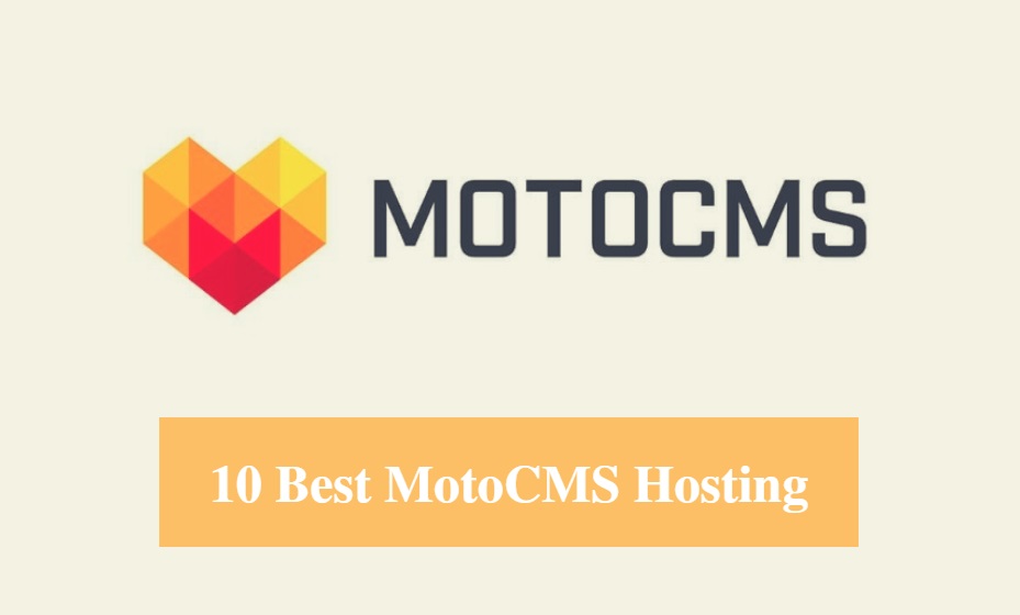 Best MotoCMS Hosting & Best Hosting for MotoCMS