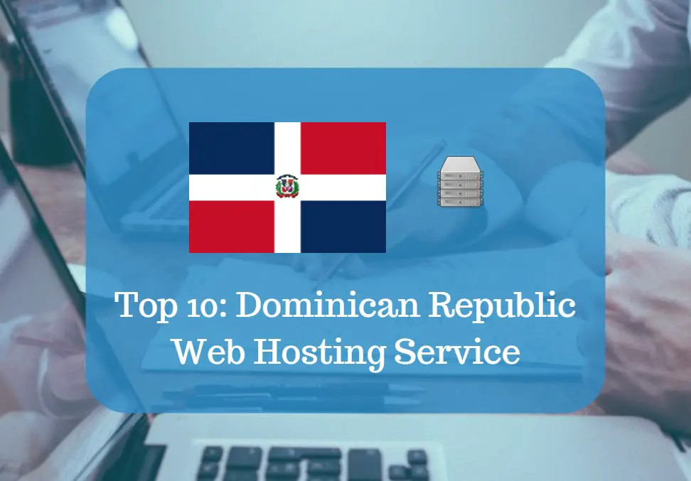 Dominican Republic Web Hosting & Web Hosting Services In Dominican Republic