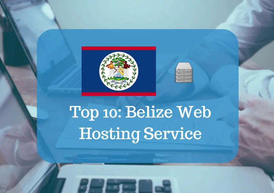 Belize Web Hosting & Web Hosting Services In Belize
