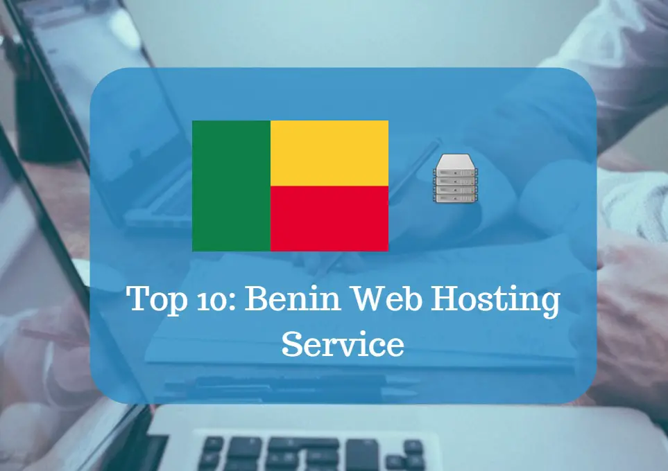 Benin Web Hosting & Web Hosting Services In Benin