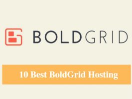 Best BoldGrid Hosting & Best Hosting for BoldGrid
