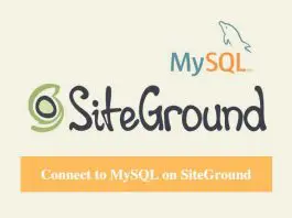 SiteGround Connect MySQL Database Tutorial