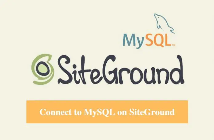 SiteGround Connect MySQL Database Tutorial