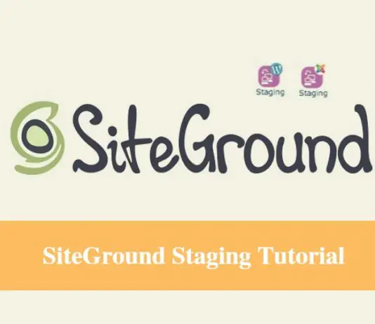 SiteGround Staging Tutorial