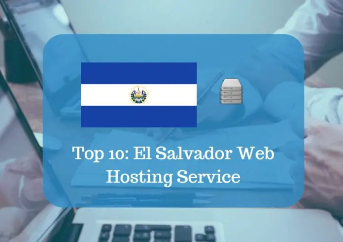 El Salvador Web Hosting & Web Hosting Services In El Salvador