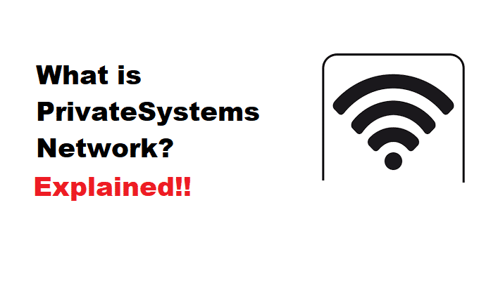 What is Privatesystems network