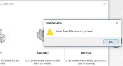 Solidworks some templates are not present message